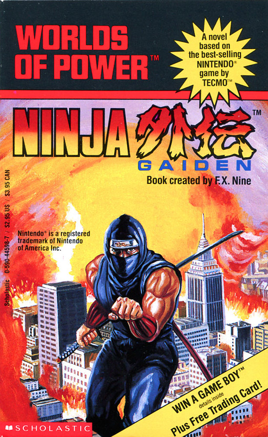 Ninja Gaiden was novelized into a book for young NES fans in the 1990s.